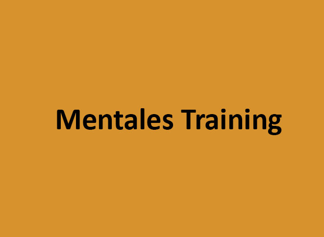 Mentales Training